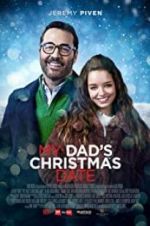 Watch My Dad\'s Christmas Date 123MoviesFree