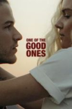 Watch One of the Good Ones 123MoviesFree