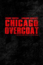 Watch Chicago Overcoat 123MoviesFree