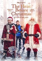 Watch The Heist Before Christmas 123MoviesFree