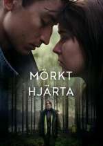 Watch Mörkt Hjärta 123MoviesFree