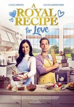 Watch A Royal Recipe for Love 123MoviesFree