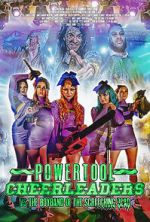 Watch Powertool Cheerleaders vs the Boyband of the Screeching Dead 123MoviesFree