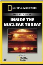 Watch National Geographic Inside the Nuclear Threat 123MoviesFree