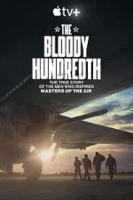Watch The Bloody Hundredth 123MoviesFree
