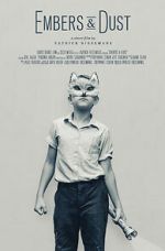 Watch Embers & Dust (Short 2016) 123MoviesFree