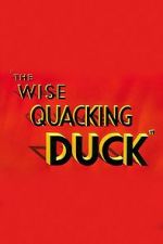 Watch The Wise Quacking Duck (Short 1943) 123MoviesFree