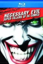 Watch Necessary Evil Villains of DC Comics 123MoviesFree
