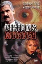 Watch Visions of Murder 123MoviesFree