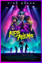 Watch Kids vs. Aliens 123MoviesFree