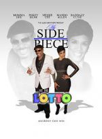 Watch My Side Piece Hit the Lotto 123MoviesFree