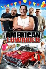 Watch American Lowrider 123MoviesFree