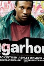 Watch Sugarhouse 123MoviesFree