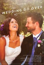 Watch The Wedding Do Over 123MoviesFree