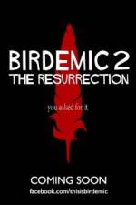 Watch Birdemic 2 The Resurrection 123MoviesFree