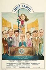 Watch First Family 123MoviesFree