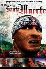 Watch La Santa Muerte 123MoviesFree