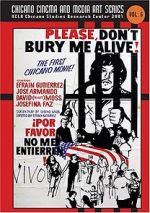 Watch Please, Don\'t Bury Me Alive! 123MoviesFree