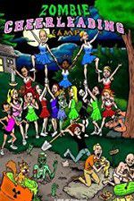 Watch Zombie Cheerleading Camp 123MoviesFree