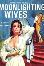 Watch Moonlighting Wives 123MoviesFree
