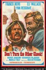 Watch Don't Turn the Other Cheek 123MoviesFree