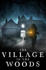 Watch The Village in the Woods 123MoviesFree
