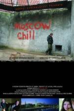 Watch Moscow Chill 123MoviesFree