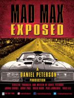 Watch Mad Max Exposed 123MoviesFree