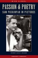 Watch Passion & Poetry Sam Peckinpah's War 123MoviesFree