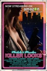 Watch Killer Looks 123MoviesFree