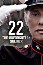 Watch 22-The Unforgotten Soldier 123MoviesFree