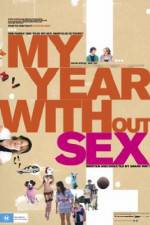 Watch My Year Without Sex 123MoviesFree