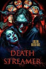 Watch Death Streamer 123MoviesFree