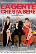 Watch La gente che sta bene 123MoviesFree