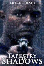 Watch Tapestry of Shadows 123MoviesFree
