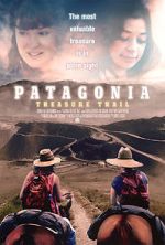 Watch Patagonia Treasure Trail 123MoviesFree