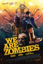 Watch We Are Zombies 123MoviesFree