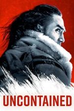 Watch Uncontained 123MoviesFree