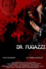 Watch The Seduction of Dr. Fugazzi 123MoviesFree