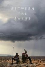 Watch Between the Rains 123MoviesFree