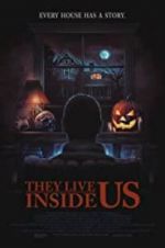 Watch They Live Inside Us 123MoviesFree