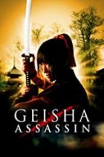 Watch Geisha Assassin 123MoviesFree