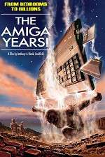Watch From Bedrooms to Billions: The Amiga Years! 123MoviesFree