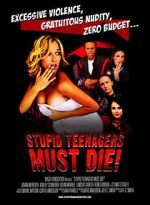 Watch Stupid Teenagers Must Die! 123MoviesFree