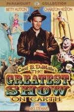 Watch The Greatest Show on Earth 123MoviesFree