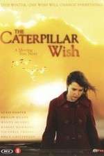 Watch Caterpillar Wish 123MoviesFree