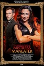 Watch The Misadventures of Mistress Maneater 123MoviesFree