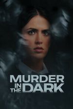 Watch Murder in the Dark 123MoviesFree