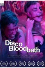 Watch Disco Bloodbath 123MoviesFree