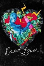Watch Dead Lover 123MoviesFree